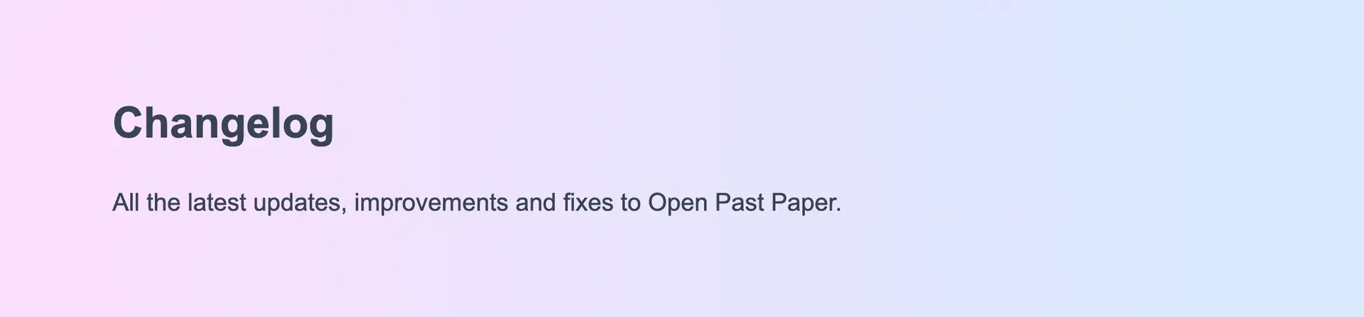 Open Past Paper changelog introduction